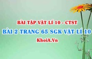 Bài 2 trang 65 SGK Vật lí 10 Chân trời sáng tạo